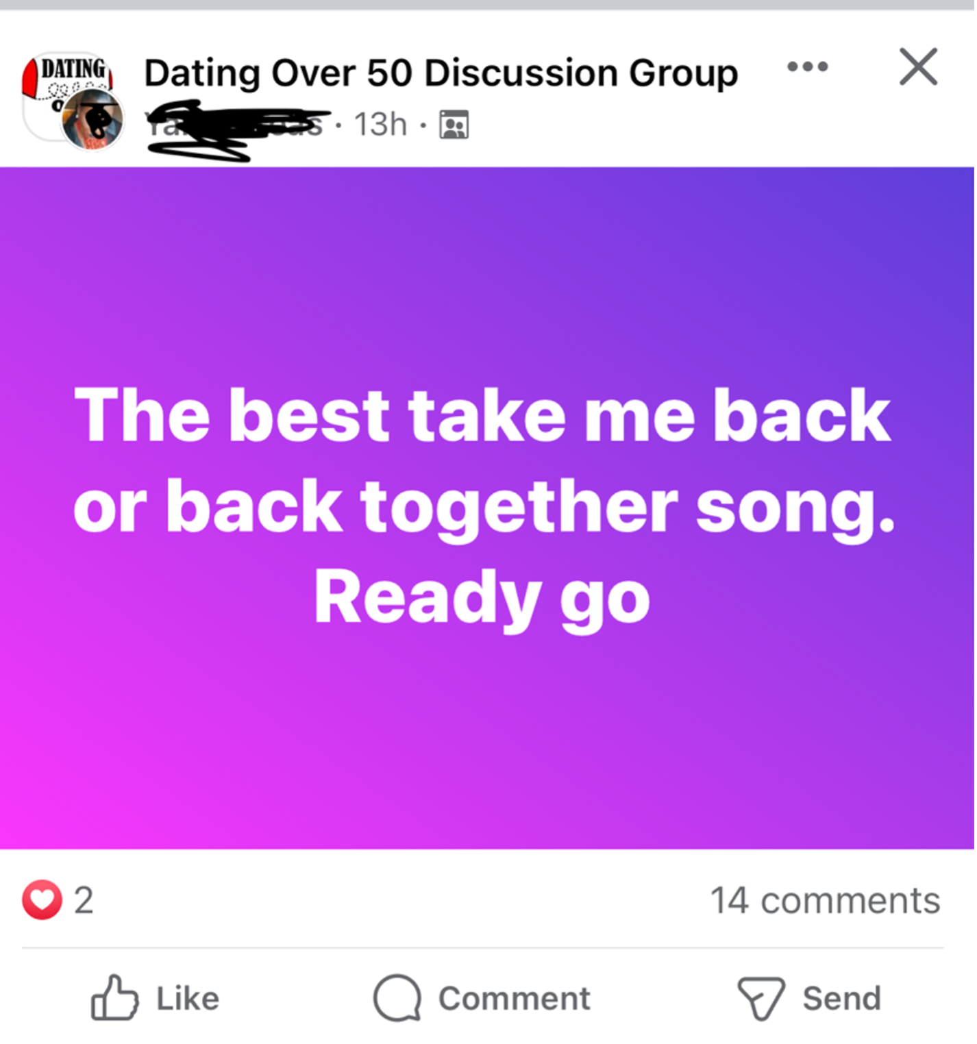 Screenshot of FB post: The best take me back or back together song needed